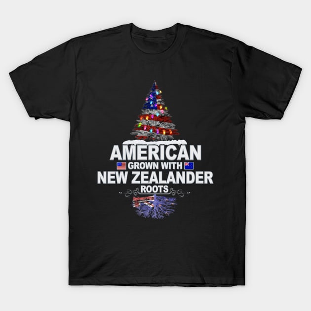 Christmas Tree  American Grown With New Zealander Roots - Gift for New Zealander From New Zealand T-Shirt by Country Flags